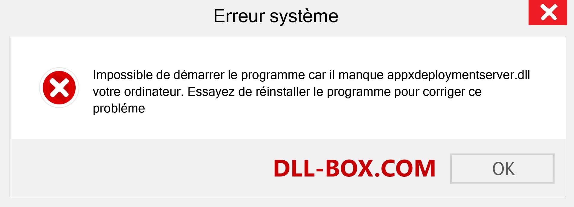 Le fichier appxdeploymentserver.dll est manquant ?. Télécharger pour Windows 7, 8, 10 - Correction de l'erreur manquante appxdeploymentserver dll sur Windows, photos, images